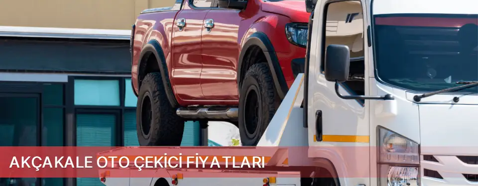Akçakale İlçemi Oto Çekici Fiyatları