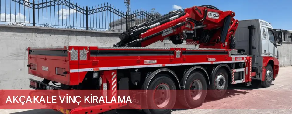Akçakale İlçemi Vinç Kiralama